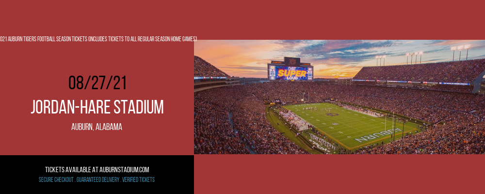 2021 Auburn Tigers Football Season Tickets (Includes Tickets To All Regular Season Home Games) at Jordan-Hare Stadium tickets 2021 Auburn Tigers Football Season Tickets (Includes Tickets To All Regular Season Home Games) at Jordan-Hare Stadium